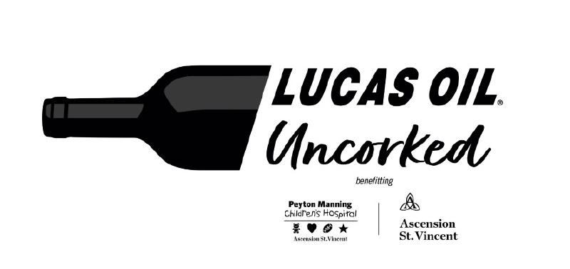 Lucas Oil Uncorked Raises More Than $200,000 for Peyton Manning Children’s Hospital at Inaugural Sold‑Out Event
