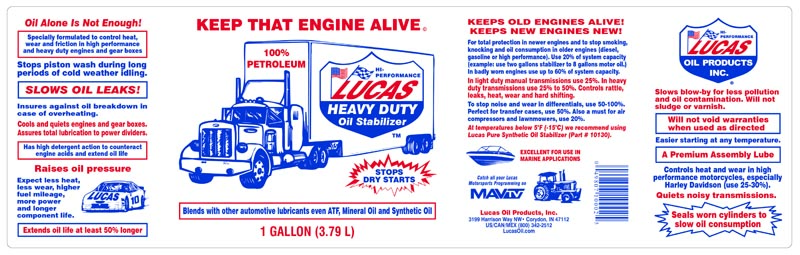 Heavy Duty Oil Stabilizer – Lucas Oil Products, Inc. – Keep That