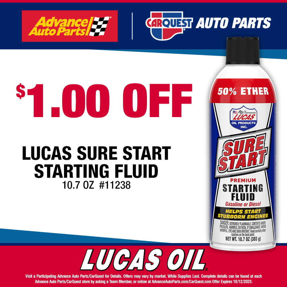 Advanced Auto Parts and Carquest - $1.00 off Lucas Sure Start Starting fluid