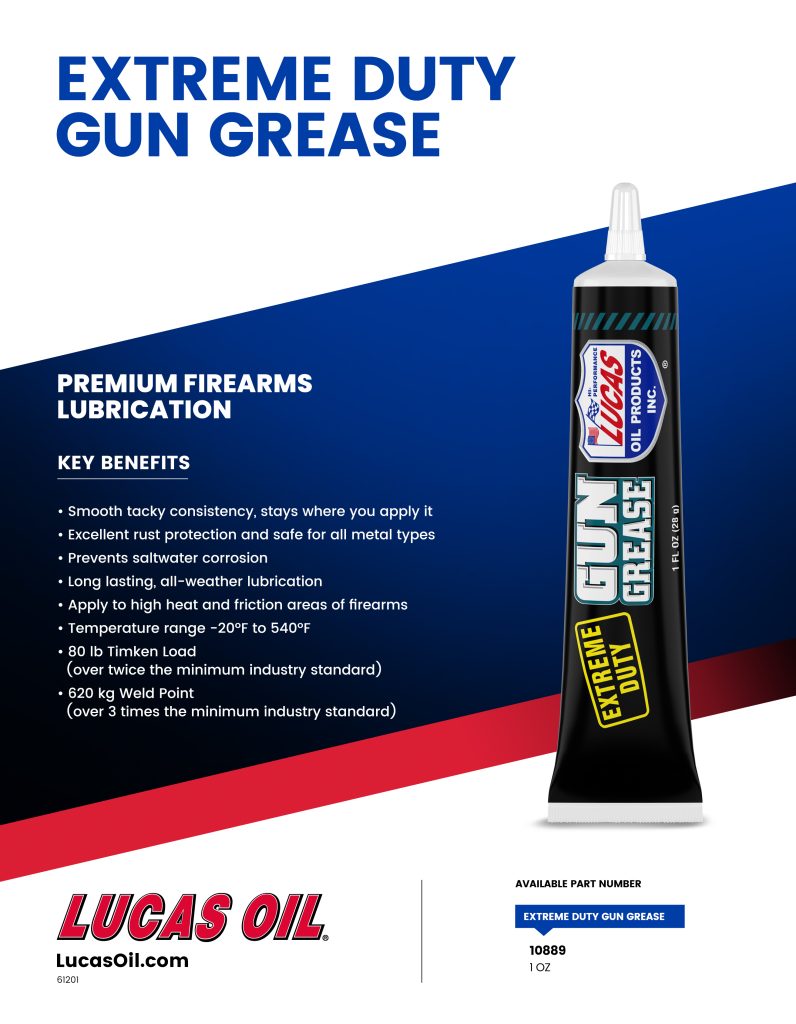 Extreme Duty Gun Grease – Lucas Oil Products, Inc. – Keep That Engine Alive!