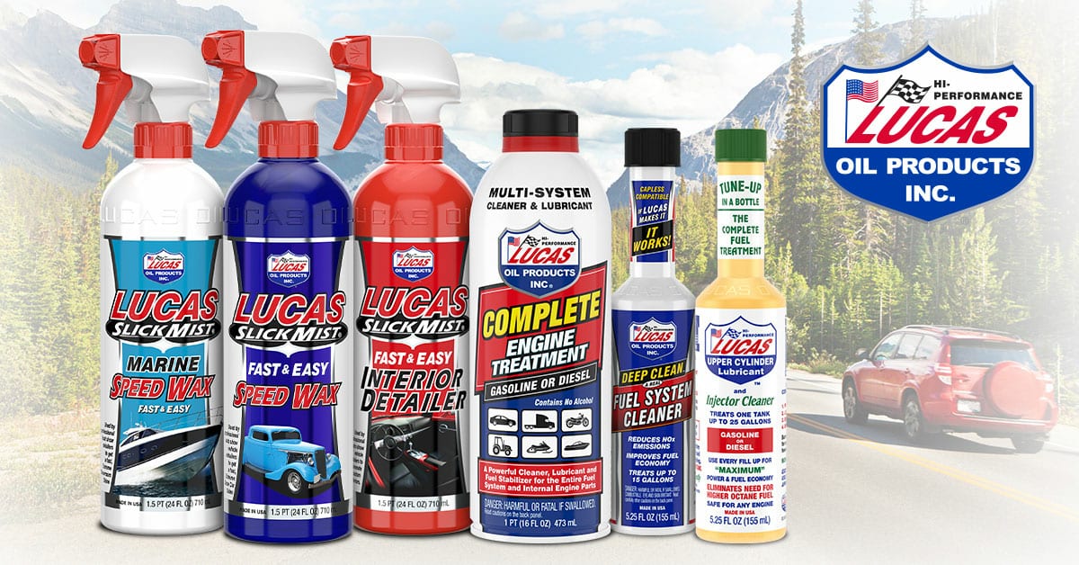 Lucas Oil Products for your summer roadtrip